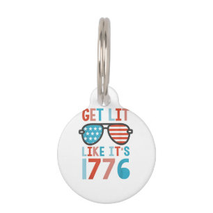 Like It's 1776 Funny 4th Of July Party July 4th Te Pet Tag