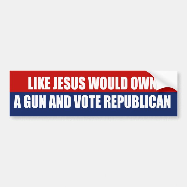 Like Jesus would own a gun Bumper Sticker (Front)