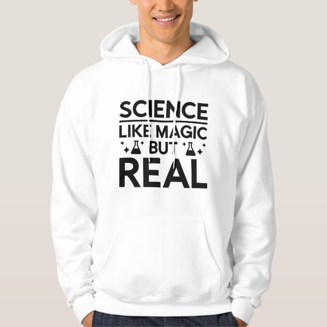 Like Magic But Real Hoodie (Front)