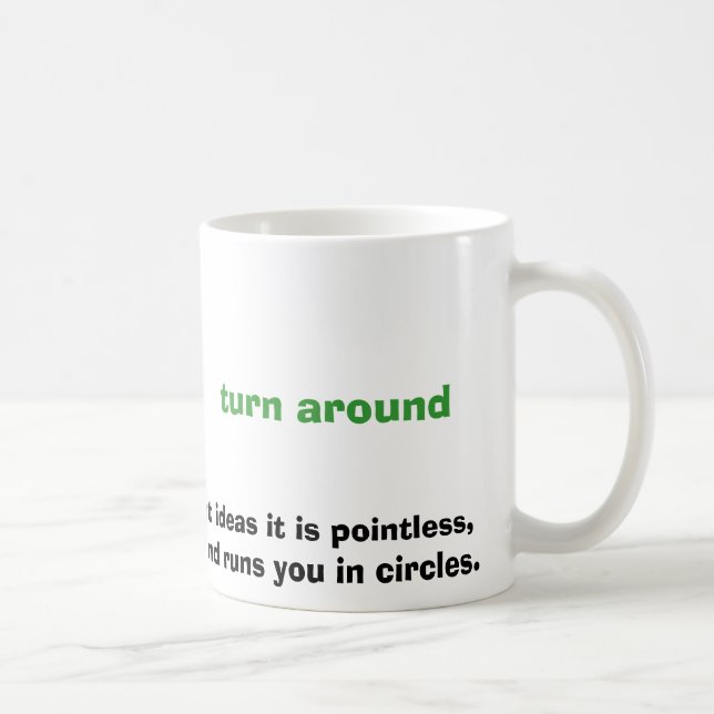 like most management ideas it is pointless , does coffee mug (Right)