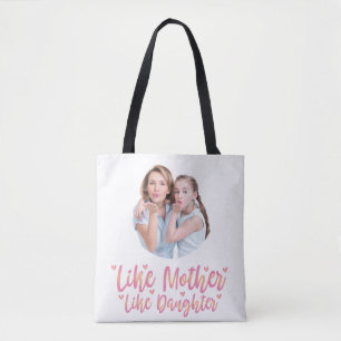 Like Mother Like Daughter, Personalised Mum Gift Tote Bag
