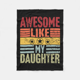 Like My Daughter Gifts Men Funny Fathers Day Dad 2 Fleece Blanket