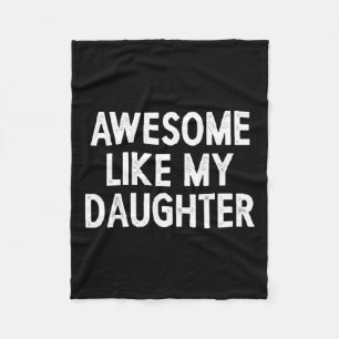 Like My Daughter Gifts Men Retro Fathers Day Dad Fleece Blanket