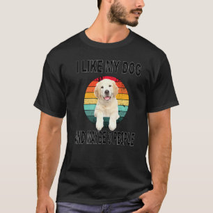 Like My Golden Retriever Love 2 & Maybe 3 People T-Shirt