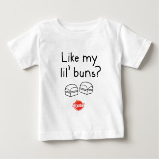 Like My Lil' Buns? Baby T-Shirt
