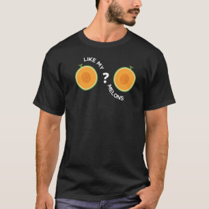 Like My Melons Summer Concer Farmers Market T-Shirt