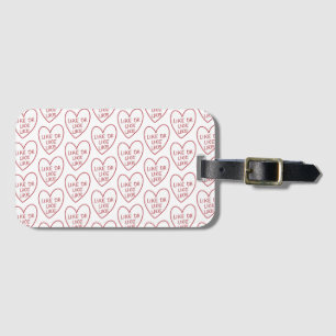 Like or Like Like Funny Candy Heart Luggage Tag