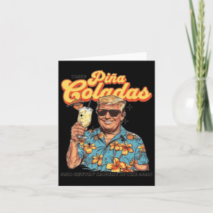 Like Pina Coladas And Getting Caught In The Rain T Card