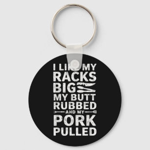 Like Racks Big Butt Rubbed Rk Pulled Bbq Lover 2 Key Ring