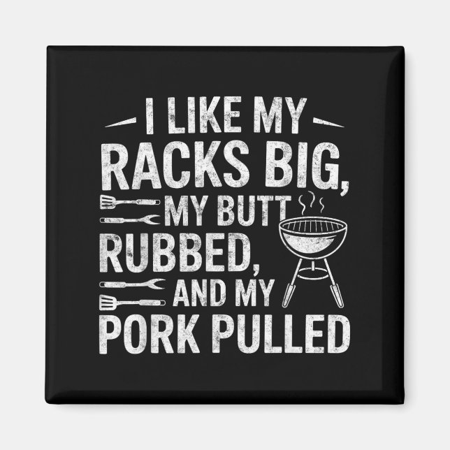 Like Racks Big Butt Rubbed Rk Pulled Bbq Lover 4 Magnet (Front)