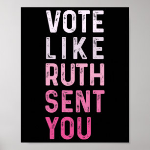 Like Ruth Sent You Funny American Women Saying  Poster