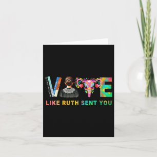 Like Ruth Sent You Rbg Feminist Voting Inspiration Card