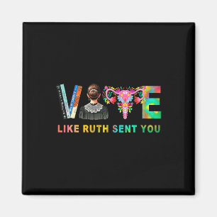 Like Ruth Sent You Rbg Feminist Voting Inspiration Magnet