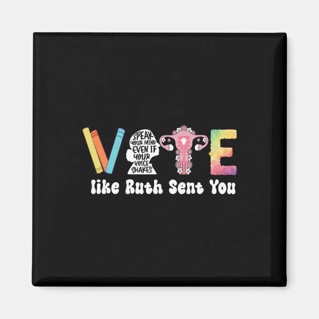 Like Ruth Sent You Tee1  Magnet (Front)