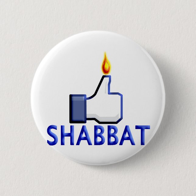 Like Shabbat 6 Cm Round Badge (Front)
