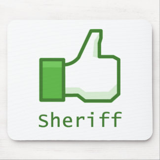 Like Sheriff Mouse Pad