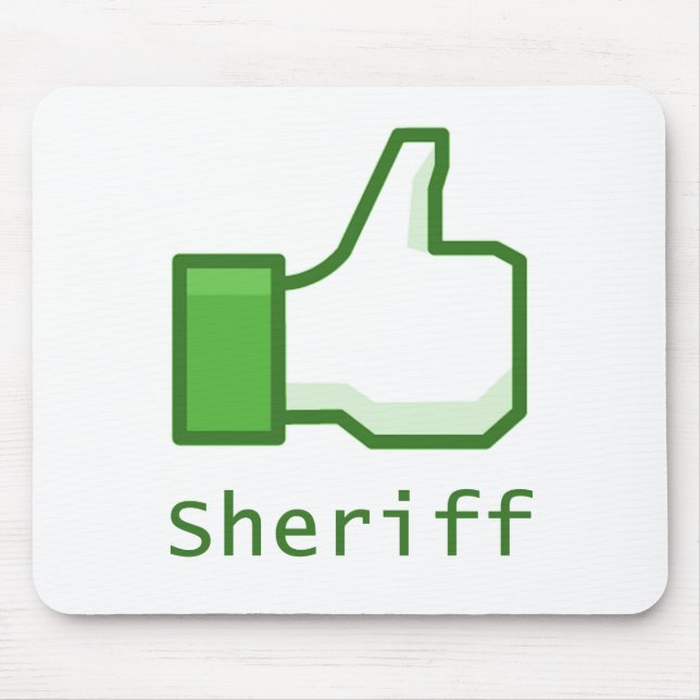 Like Sheriff Mouse Pad (Front)