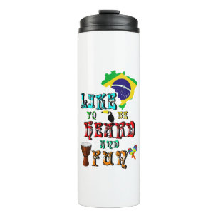 Like To Be Heard And Fun Thermal Tumbler