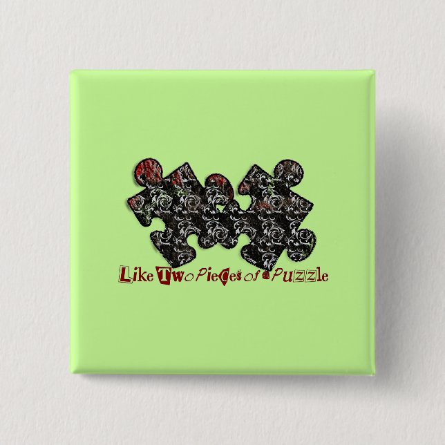 Like Two Pieces of a Puzzle 15 Cm Square Badge (Front)