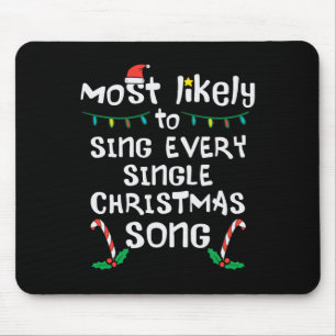 Likely Sing Every Christmas Song Xmas Family Match Mouse Pad