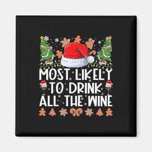 Likely To Drink All The Wine Family Christmas Paja Magnet