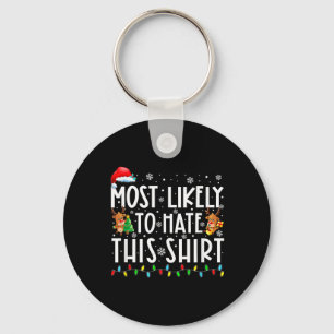 Likely To Hate This Family Matching Christmas 1 Key Ring