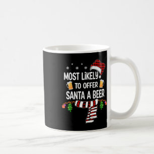 Likely To Offer Santa A Beer Fun Family Christmas Coffee Mug