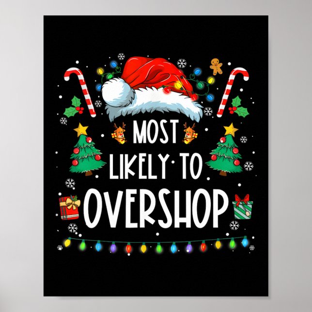 Likely To Overshop Shopping Family Crew Christmas  Poster (Front)