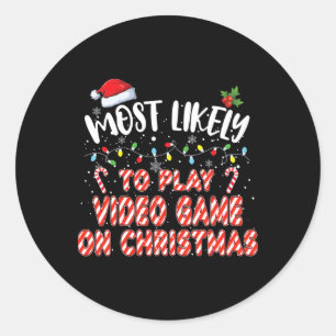 Likely To Play Video Game In Christmas Christmas C Classic Round Sticker