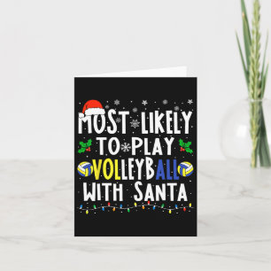 Likely To Play Volleyball With Santa Christmas Vol Card