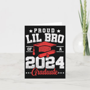 Lil Bro Of A Cl Of 2024 Graduate Senior Graduation Card