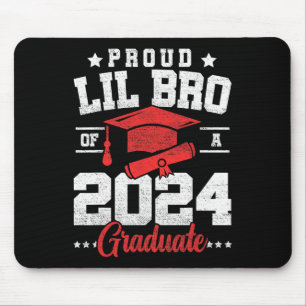 Lil Bro Of A Cl Of 2024 Graduate Senior Graduation Mouse Pad