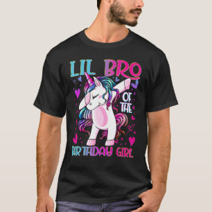 Lil Bro Of The Birthday Girl Dabbing Unicorn Littl T-Shirt