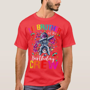 Lil Brother Birthday Crew Astronaut Space Planets T-Shirt