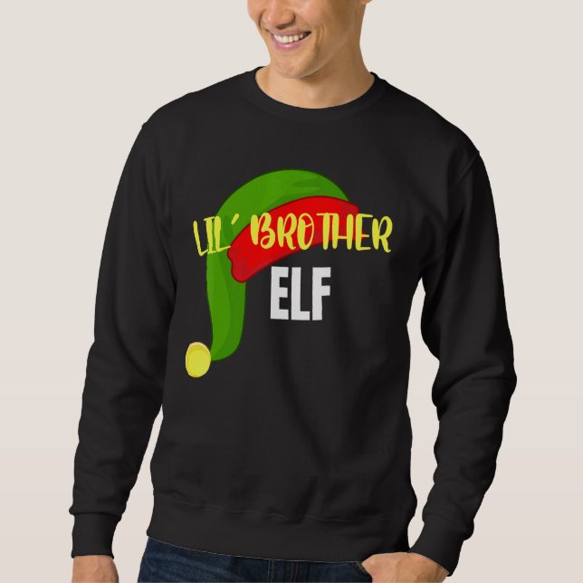 Lil Brother Elf Matching Family Group Christmas Pa Sweatshirt (Front)