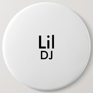 lil dj's botton 6 cm round badge
