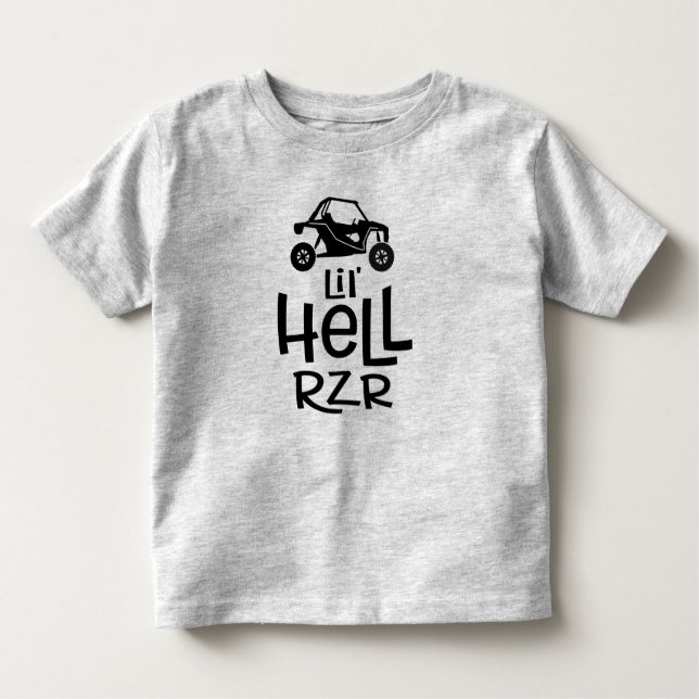Lil' Hell RZR Raiser Badass SxS Toddler T-Shirt (Front)