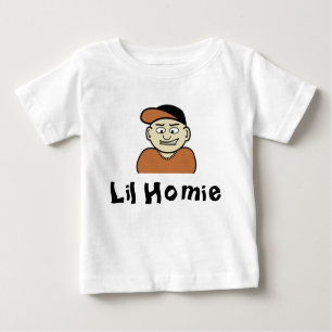 Lil Homie Baby T-Shirt