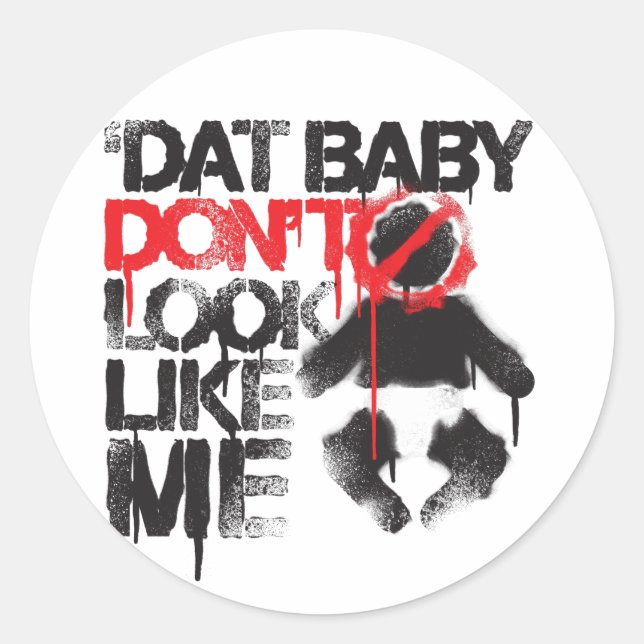 Lil Jon "Shawty Putt- Dat Baby Don't Look Like Me" Classic Round Sticker (Front)