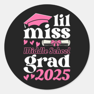 Lil Miss Middle School Grad 2025 Graduation Senior Classic Round Sticker