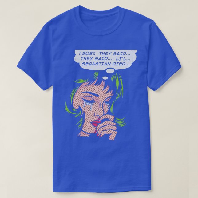 Lil Sebastian is dead T-Shirt (Design Front)