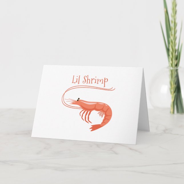 Lil Shrimp Card (Front)