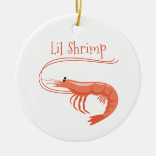 Lil Shrimp Ceramic Ornament
