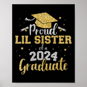 Lil Sister Cl Of 2024 Graduate Senior Graduation Poster