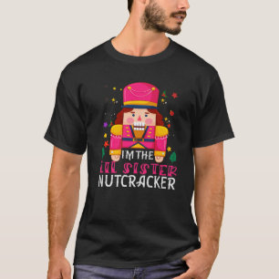 Lil Sister Nutcracker Matching Family Group Christ T-Shirt