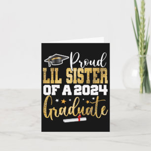 Lil Sister Of A 2024 Graduate Cl Senior Graduation Card