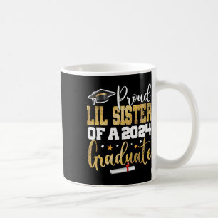 Lil Sister Of A 2024 Graduate Cl Senior Graduation Coffee Mug