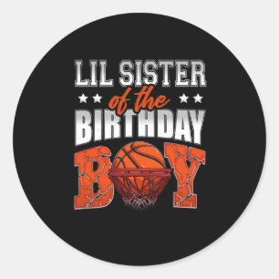 Lil Sister Of The Birthday Boy Sketll Family Ller Classic Round Sticker