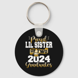 Lil Sister Of Two 2024 Graduates Cl Of 24 Senior Key Ring