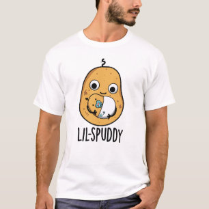 Lil Spuddy Funny Potato Pun T-Shirt